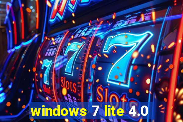 windows 7 lite 4.0