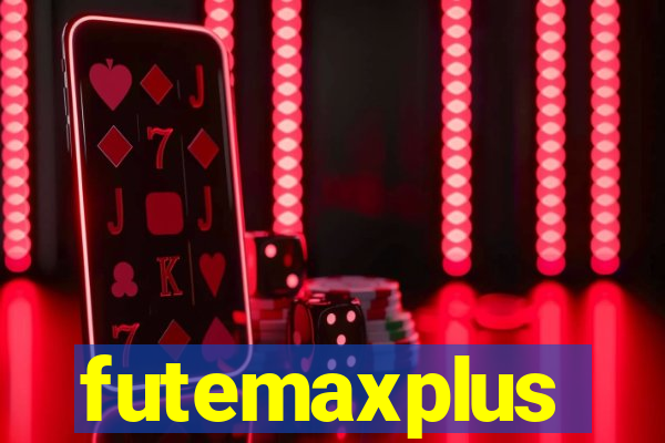 futemaxplus