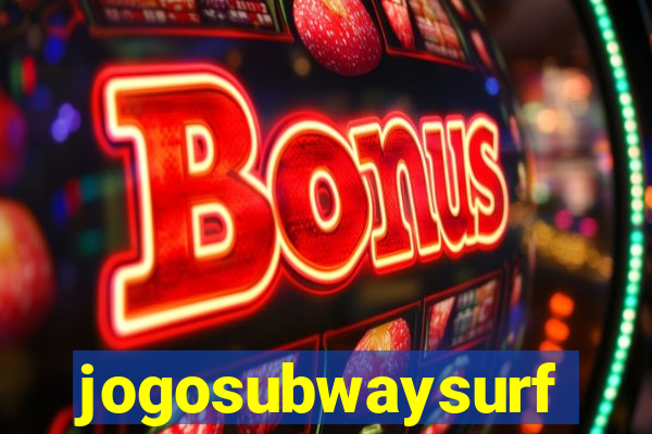 jogosubwaysurf