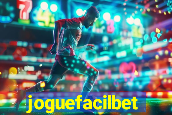 joguefacilbet