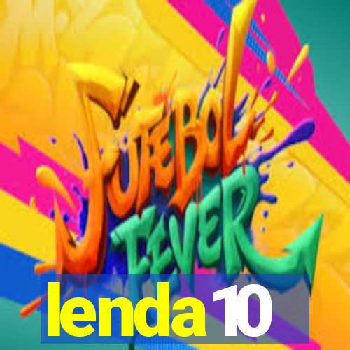 lenda10