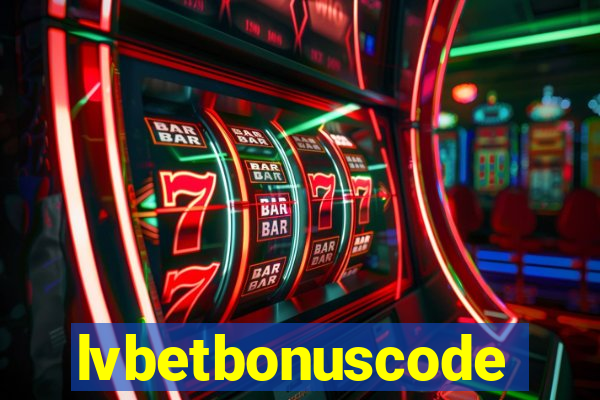 lvbetbonuscode