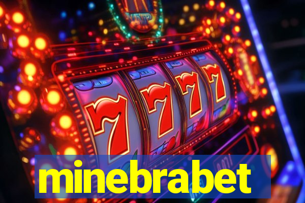 minebrabet