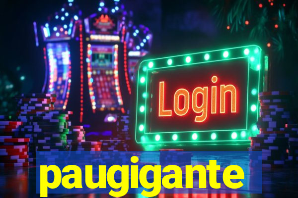 paugigante