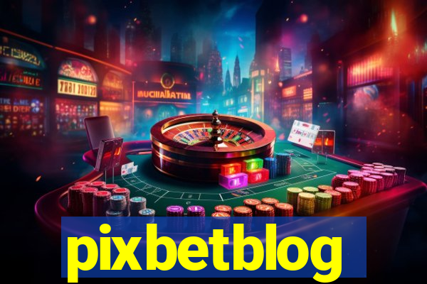 pixbetblog