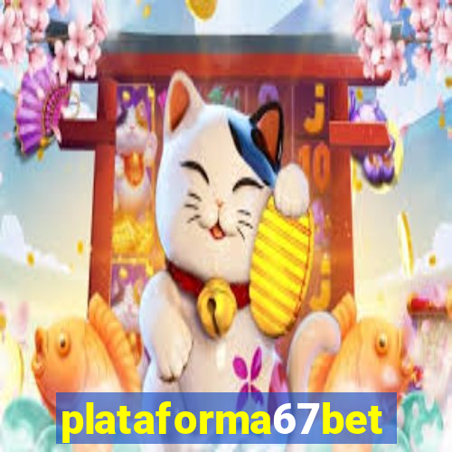 plataforma67bet.com