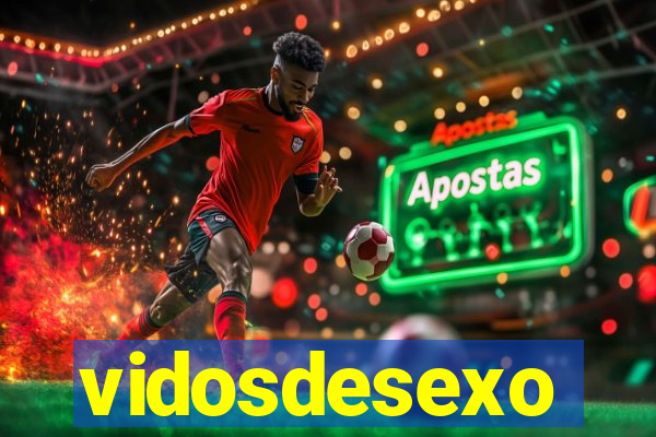 vidosdesexo