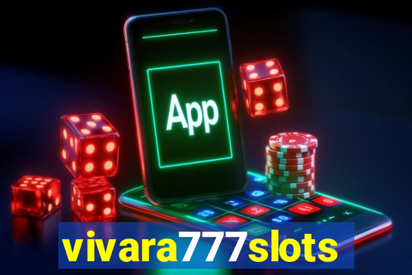 vivara777slots