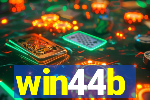 win44b