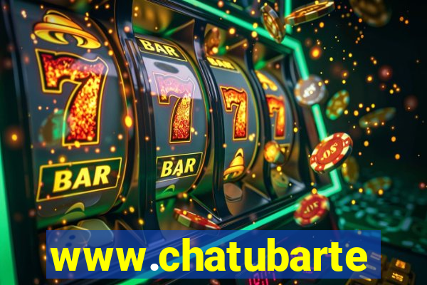 www.chatubarte