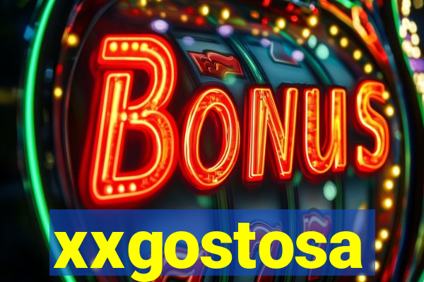 xxgostosa