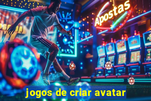 jogos de criar avatar