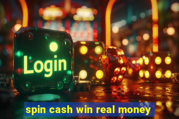 spin cash win real money