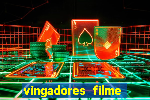 vingadores filme completo dublado google drive