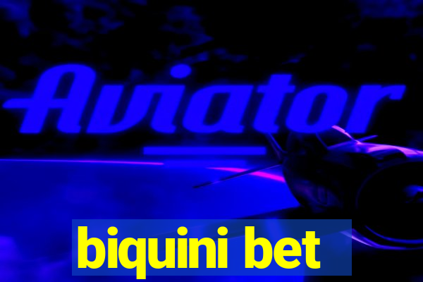 biquini bet