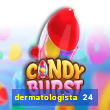 dermatologista 24 horas sp