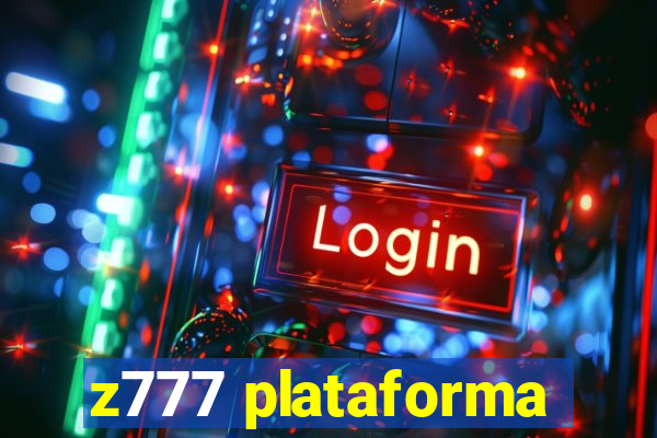 z777 plataforma