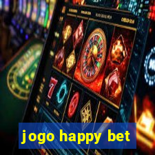 jogo happy bet