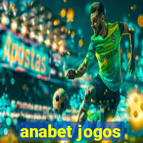 anabet jogos