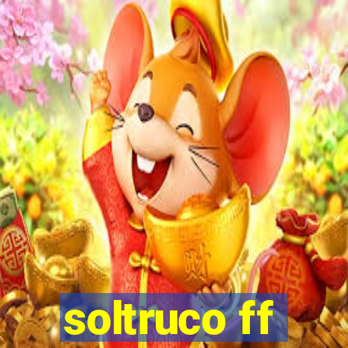 soltruco ff