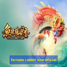 fortune rabbit site oficial