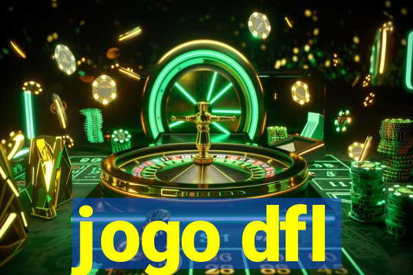 jogo dfl