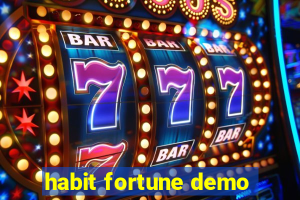 habit fortune demo