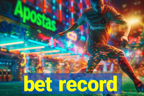 bet record