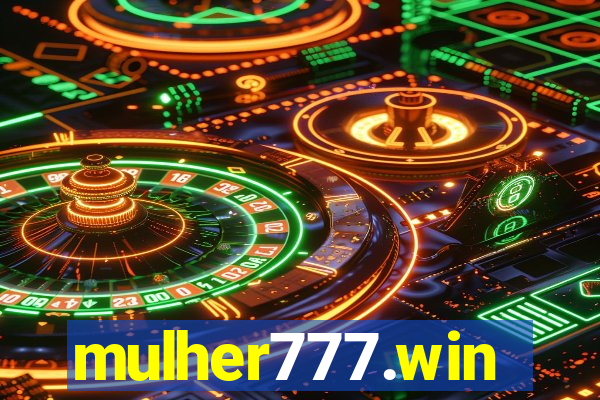 mulher777.win