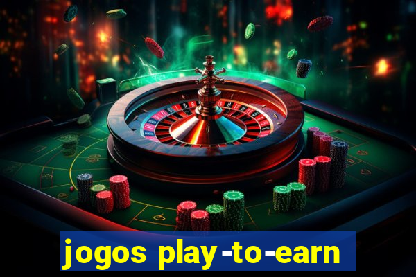 jogos play-to-earn