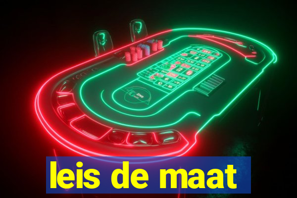 leis de maat