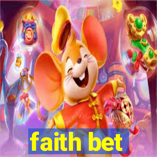 faith bet