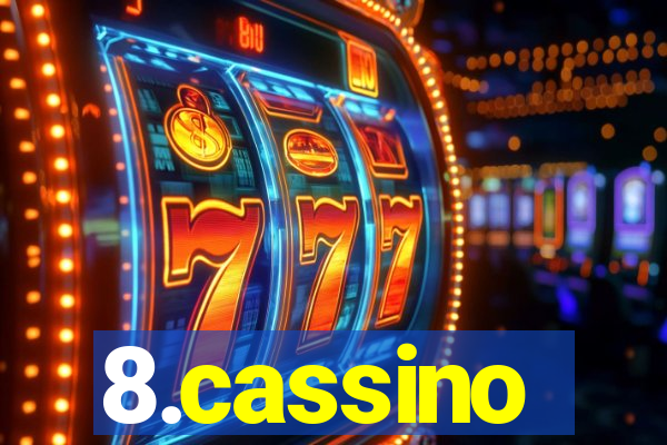 8.cassino