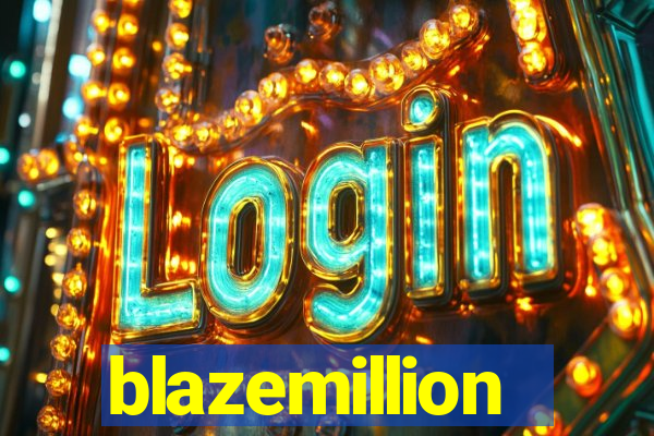 blazemillion