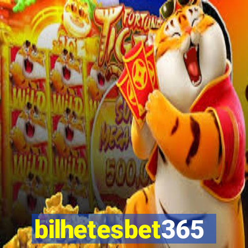 bilhetesbet365