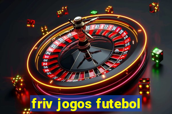 friv jogos futebol