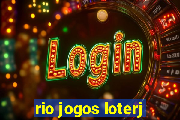 rio jogos loterj