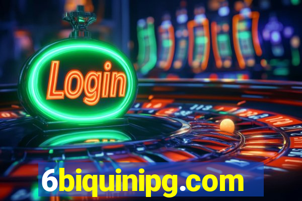 6biquinipg.com