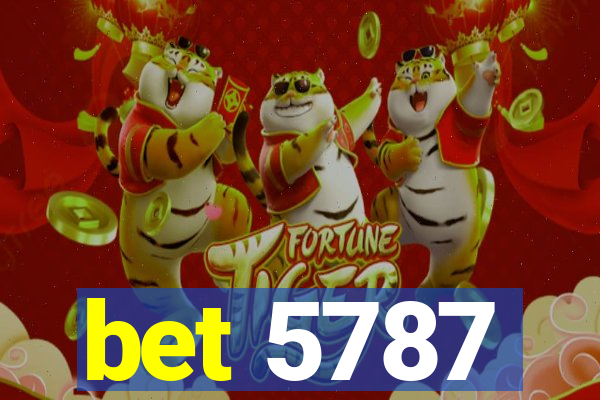 bet 5787