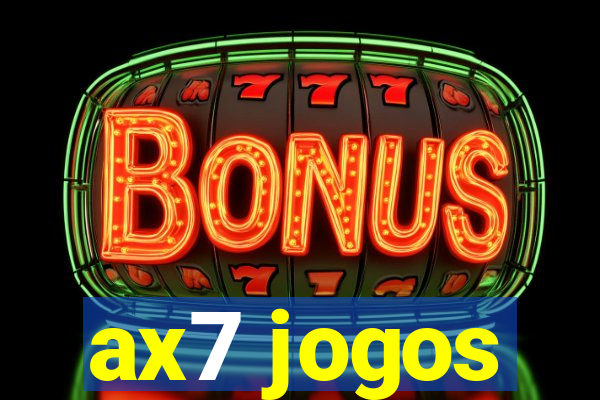 ax7 jogos