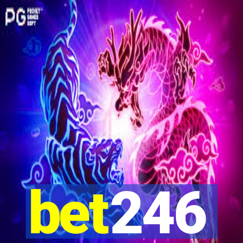 bet246