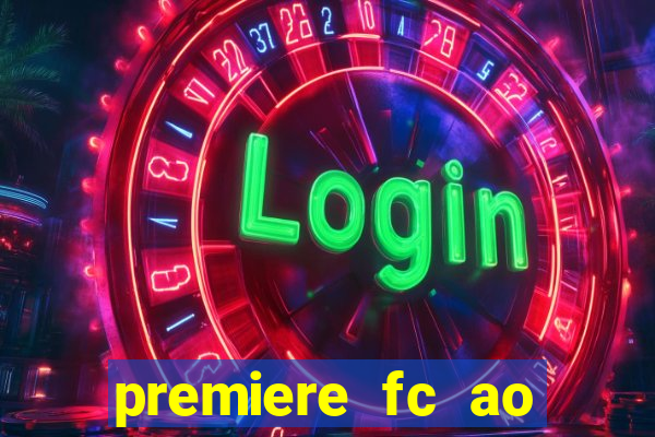 premiere fc ao vivo gratis