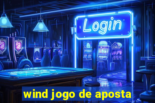 wind jogo de aposta