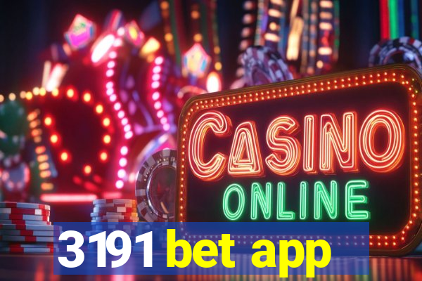 3191 bet app