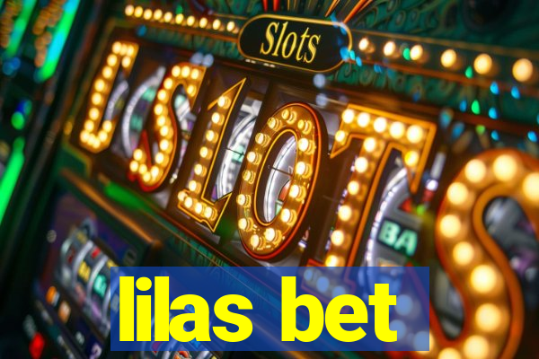 lilas bet