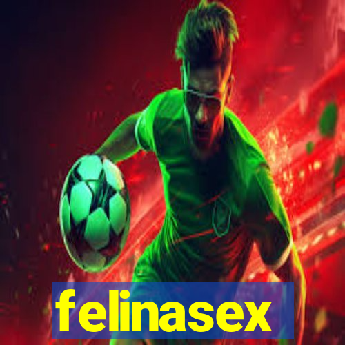 felinasex