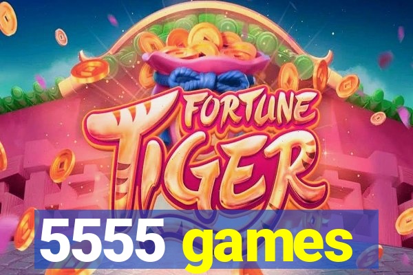 5555 games