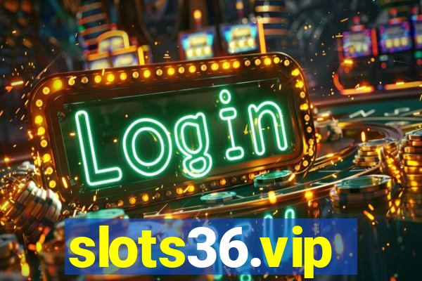 slots36.vip