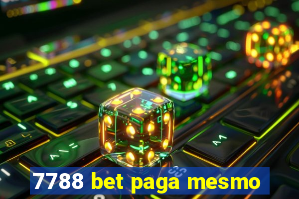 7788 bet paga mesmo