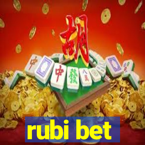 rubi bet